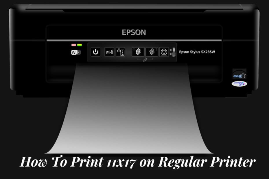 how to print 11x17 on regular printer