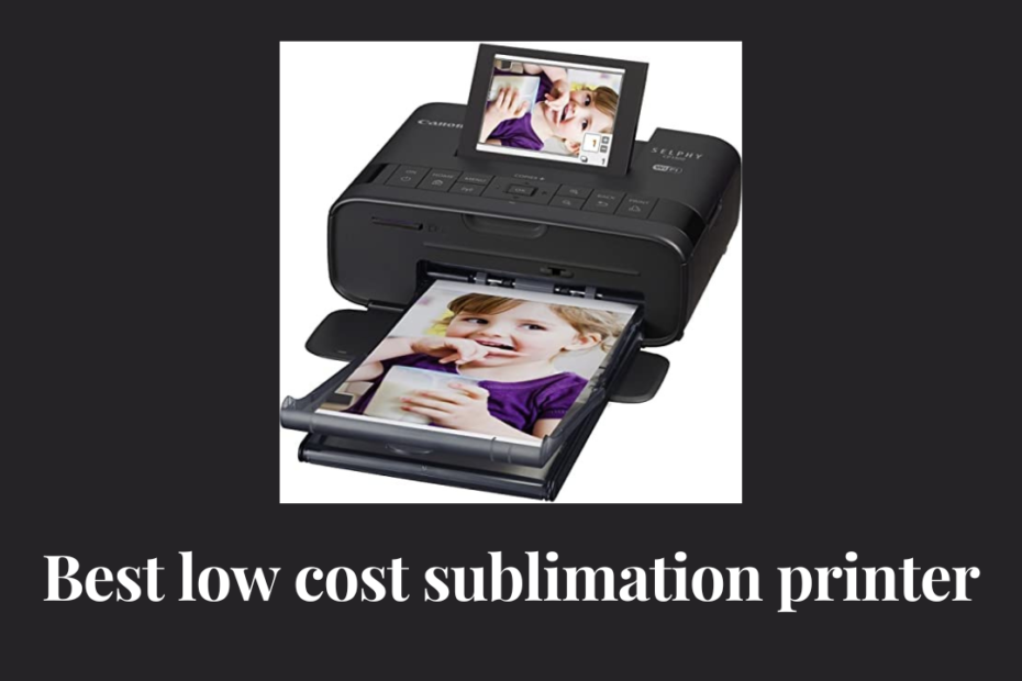 best low cost sublimation printer