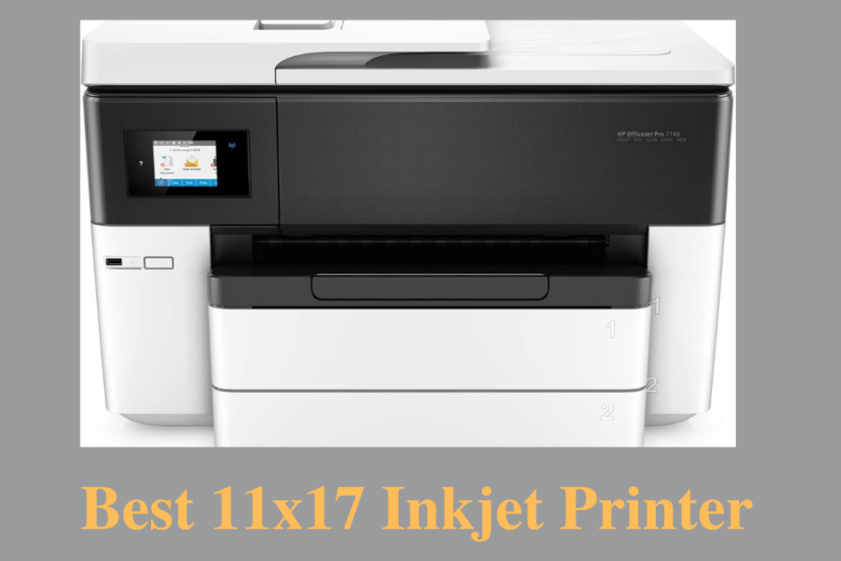 best 11x17 inkjet printer