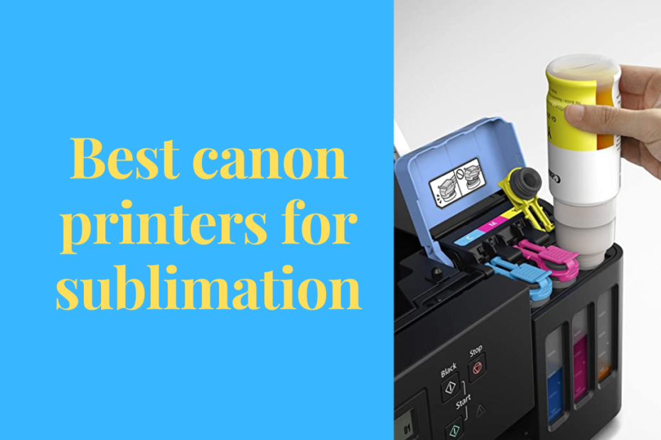 best canon printers for sublimation