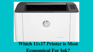 which 11x17 printer is most economical for ink