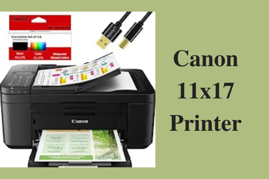 canon 11x17 printer