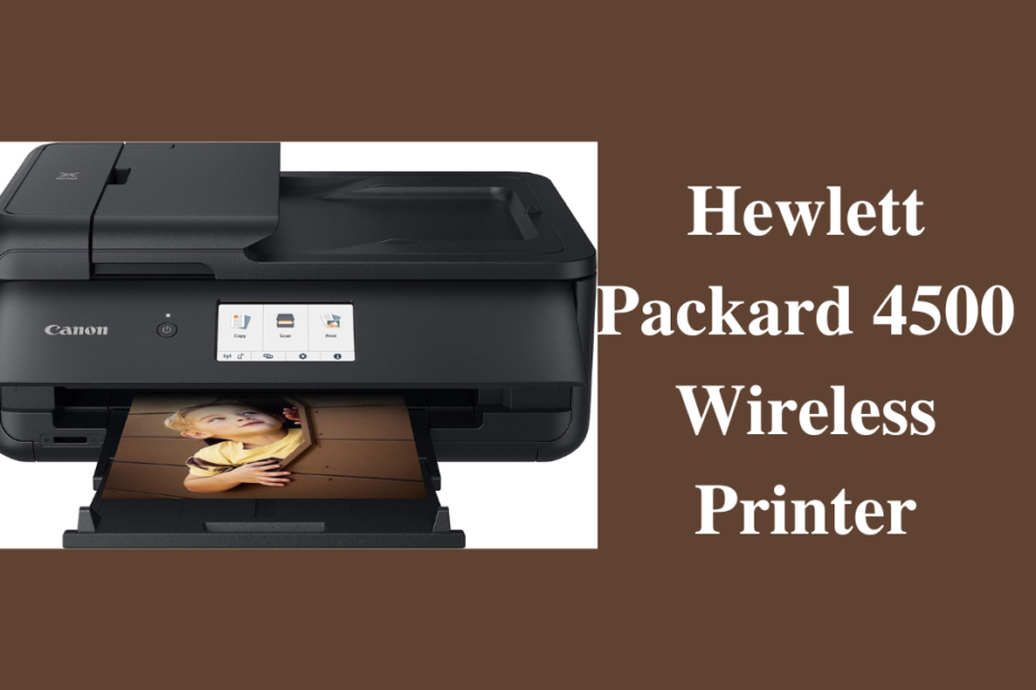 hewlett packard 4500 wireless printer