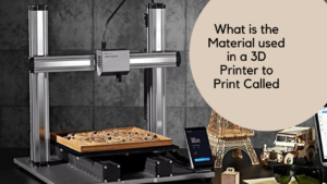 what is the material used in a 3D printer to print called