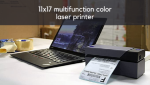 11x17 multifunction color laser printer