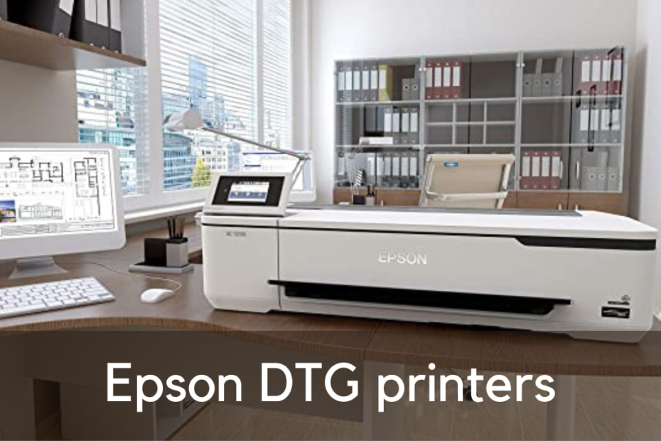 Epson DTG printers