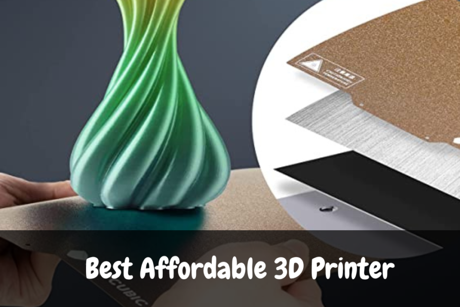 best affordable 3D printer