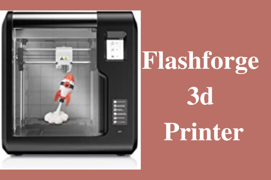flashforge 3d printer