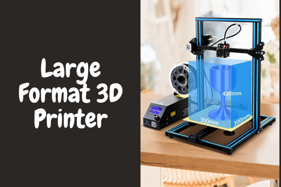 large format 3D printer