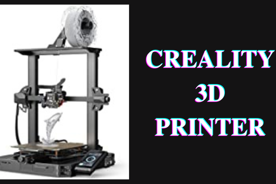 creality 3d printer