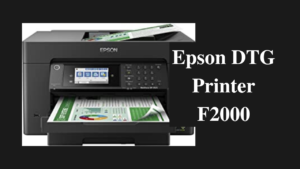 epson dtg printer f2000