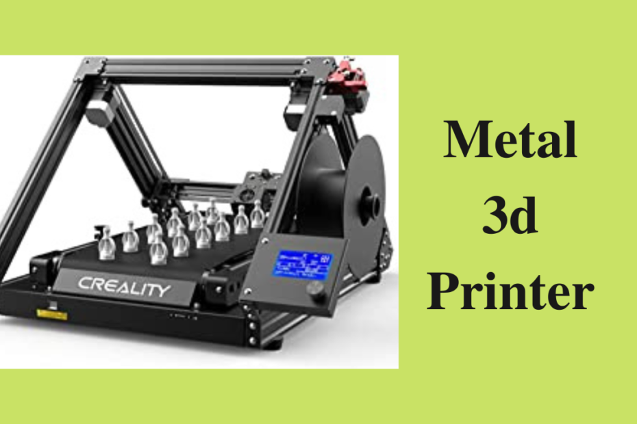 metal 3d printer